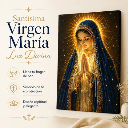 Santísima Virgen María Luz Divina™ – Cuadro de Fe